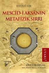 Mescid-i Aksa’nın Metafizik Sırrı - Hayykitap