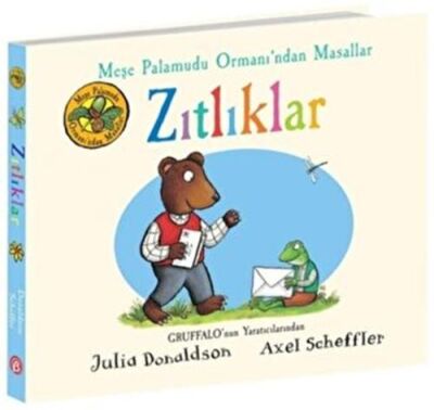 Zıtlıklar - Meşe Palamudu Ormanı’ndan Masallar - 1