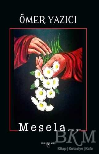 Mesela… - Sokak Kitapları Yayınları