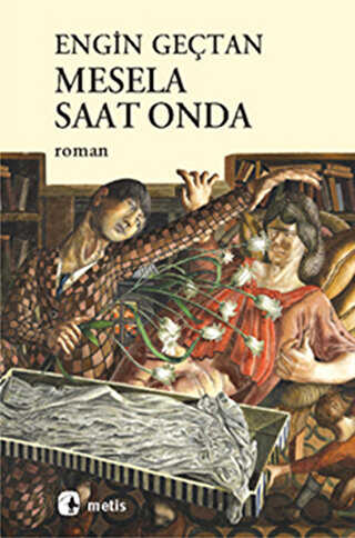 Mesela Saat Onda - Metis Yayınları