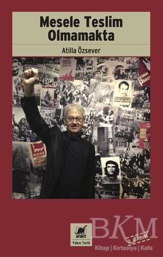 Mesele Teslim Olmamakta - Ayrıntı Yayınları