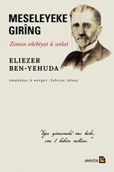 Meseleyeke Gıring - Ziman Edebiyat U Welat - Avesta Yayınları