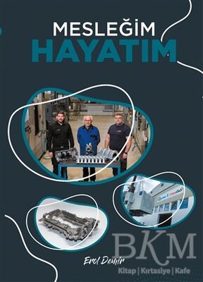 Mesleğim Hayatım - 1