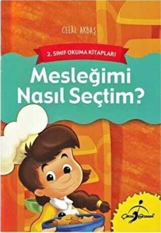 Mesleğimi Nasıl Seçtim? - Çocuk Gezegeni