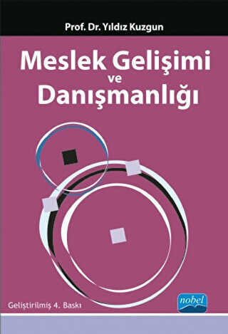 Meslek Gelişimi ve Danışmanlığı - Nobel Akademik Yayıncılık