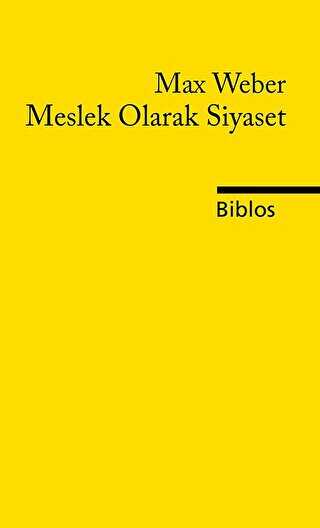 Meslek Olarak Siyaset - Biblos Kitabevi