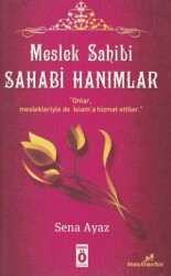 Meslek Sahibi Sahabi Hanımlar - Önemli Kitap
