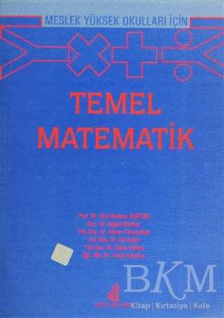 Meslek Yüksek Okulları İçin Temel Matematik - Adana Nobel Kitabevi