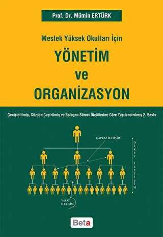 Meslek Yüksek Okulları İçin Yönetim Ve Organizasyon - Beta Yayınevi