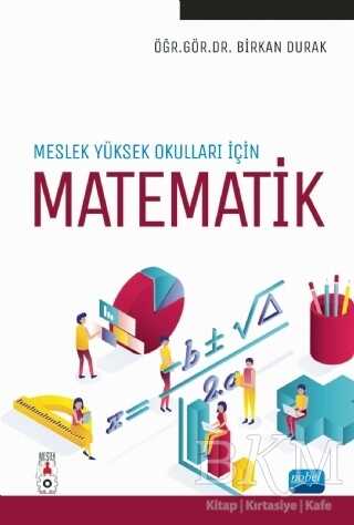 Meslek Yüksekokulları için Matematik - Nobel Akademik Yayıncılık