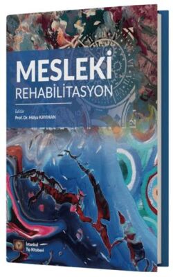 Mesleki Rehabilitasyon - 1