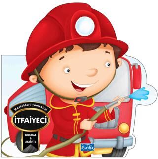 Meslekleri Tanıyalım - İtfaiyeci - 1