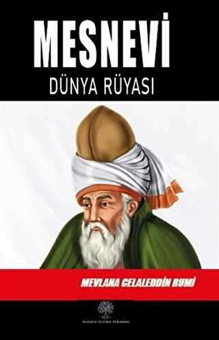 Mesnevi - Dünya Rüyası Dördüncü Defter - Platanus Publishing