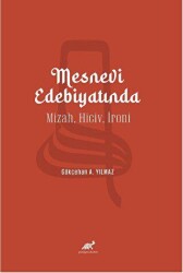 Mesnevi Edebiyatında Mizah, Hiciv, İroni - Paradigma Akademi Yayınları