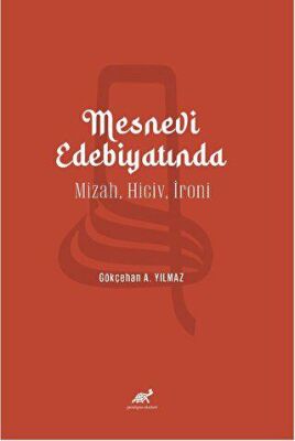 Mesnevi Edebiyatında Mizah, Hiciv, İroni - 1