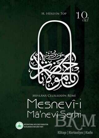 Mesnevi-i Ma`nevi Şerhi 10. Cilt - Rumi Yayınları