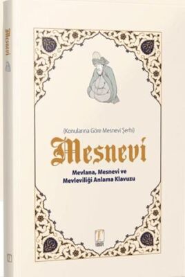 Mesnevi Konularına Göre Mesnevi Şerhi - 1