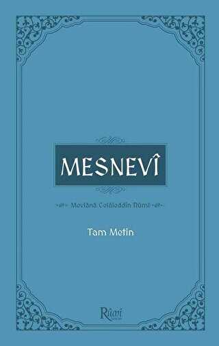Mesnevi - Tam Metin - Rumi Yayınları