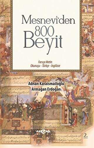 Mesnevi`den 800 Beyit - Akçağ Yayınları