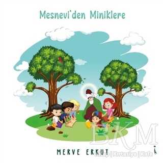 Mesnevi`den Miniklere - İkinci Adam Yayınları