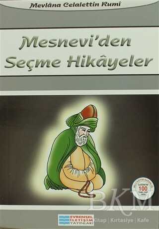 Mesnevi`den Seçme Hikayeler - Evrensel İletişim Yayınları