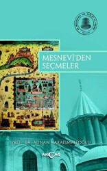 Mesnevi’den Seçmeler - Akçağ Yayınları