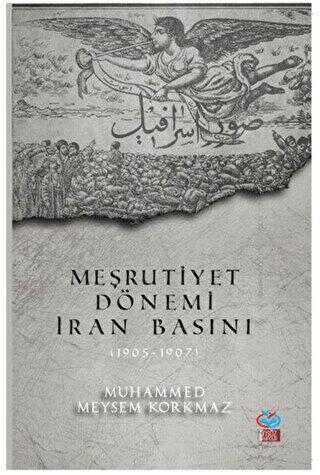 Meşrutiyet Dönemi İran Basını 1905-1907