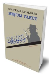 Meş`um Yakut - Büyük Doğu Yayınları