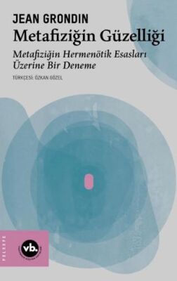 Metafiziğin Güzelliği - 1