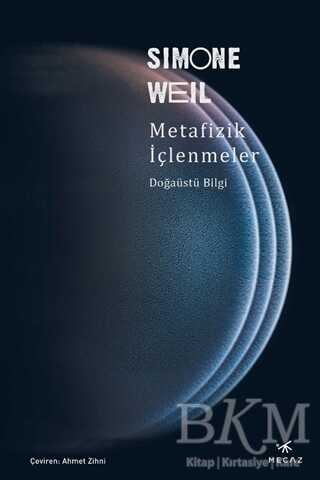 Metafizik İçlenmeler - Mecaz Yayınları