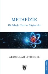 Metafizik-ilk Felsefe Üzerine Düşünceler - Dorlion Yayınları