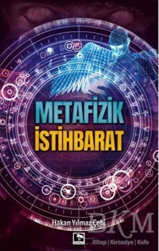 Metafizik İstihbarat - 1