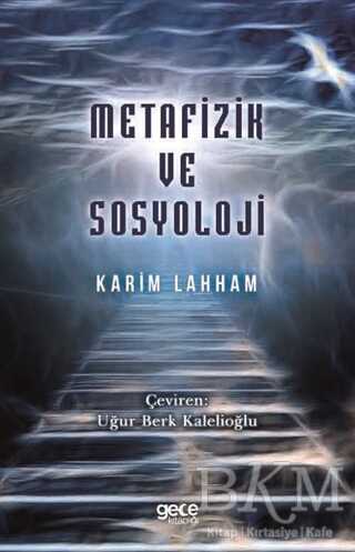 Metafizik ve Sosyoloji - Gece Kitaplığı