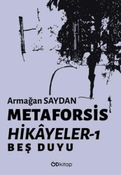 Metaforsis Hikayeler 1: Beş Duyu - Od Kitap