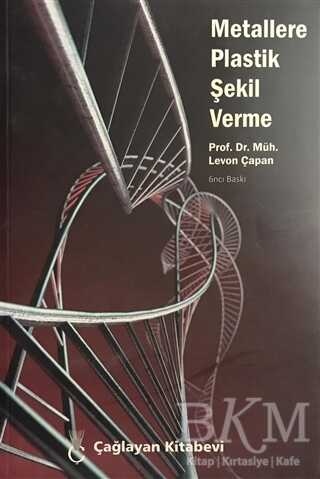 Metallere Plastik Şekil Verme - Çağlayan Kitabevi