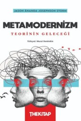 Metamodernizm: Teorinin Geleceği - The Kitap