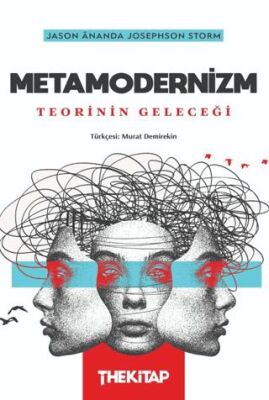 Metamodernizm: Teorinin Geleceği - 1