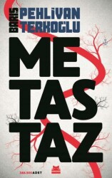 Metastaz - Kırmızı Kedi Yayınevi