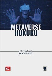 Metaverse Hukuku - Adalet Yayınevi