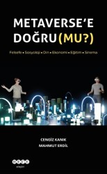 Metaverse’e Doğru Mu? - Hece Yayınları