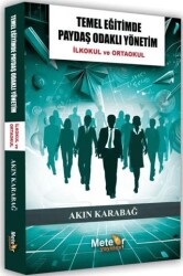 Meteor Yayınevi Temel Eğitimde Paydaş Odaklı Yönetim - Meteor Yayınevi