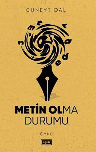 Metin Olma Durumu - Eşik Yayınları