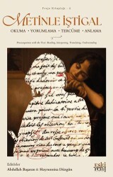 Metinle İştigal: Okuma Yorumlama Tercu¨me Anlama - Eski Yeni Yayınları