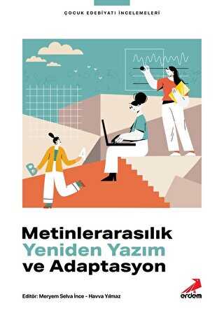 Metinlerarasılık, Yeniden Yazım ve Adaptasyon - Erdem Yayınları