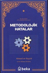 Metodolojik Hatalar - İslam Karşıtı Söylemlerde Bulunan - Beka Yayınları
