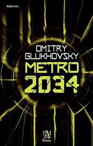 Metro 2034 - Panama Yayıncılık