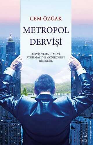 METROPOL DERVİŞİ - Destek Yayınları
