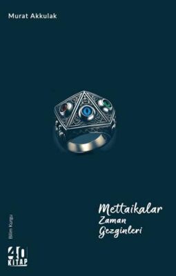 Mettaikalar Zaman Gezginleri - 1