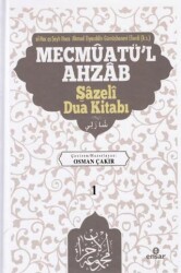Mevcmuatü’l-Ahzab - Şazeli Dua Kitabı 1 - Ensar Neşriyat