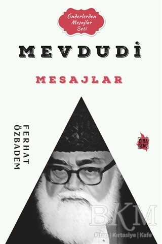 Mevdudi Mesajlar - Çıra Yayınları
